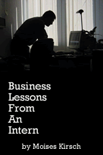Business lessons from an intern